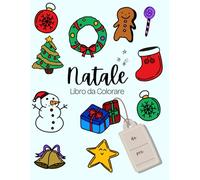 Libro da Colorare: Natale (Coloring Books)