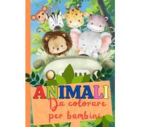 Libro da colorare per bambini: Con animali divertenti