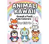 Libro Da Colorare Super Kawaii - Animali in Costume: 80 Disegni Grandi, Costumi Divertenti, Bonus Speciali e Attività da Fare in Famiglia