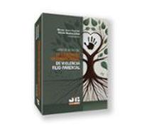 Libro De Actas Del Iv Congreso Internacional De Violencia Filio-parent