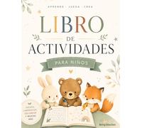 Libro de Actividades Divertidas en Español: Aprende, Juega y Colorea | Más de 50 Actividades Educativas para niños de 3 a 7 años