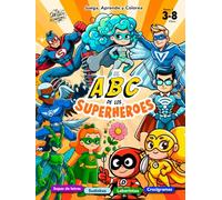 Libro de actividades El ABC de los Superhéroes, libro para colorear con actividades; Crucigramas, Sodokus, Laberintos y mucho más: Aprende el ... de color, Libro para niños de 3 a 8 años