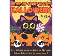 Libro de Actividades HALLOWEEN +3 años: Un libro de Juegos Halloween para niños de 4 a 8 años - Sopa de letras, Laberintos, Unir los puntos, buscar las diferencias, Colorear, Sudoku - GRAN FORMATO