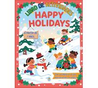 Libro de Actividades HAPPY HOLIDAYS: Con vocabulario y frases motivacionales en inglés. A partir de 7 años.