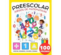 Libro de Actividades Juegos de Matemáticas Preescolar para Niños a partir de 4 Años: Libro de Ejercicios para Niños: Números, Contar, Emparejar, ... Sirenas, Dragones, Gnomos, Unicornios