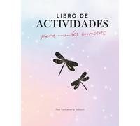 Libro de actividades para mentes curiosas. Edición infantil