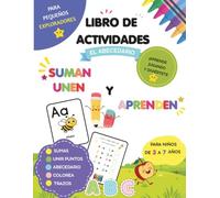 Libro de actividades para niños: Libro de actividades,aprende el abecedario a sumar unir y trazar
