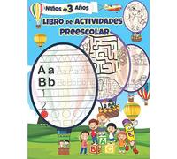 Libro de actividades preescolar: Libro de actividades en casa, Aprendiendo a repasar Líneas Formas Letras y numeros con rompecabezas y pasatiempos para niños 3-6 años