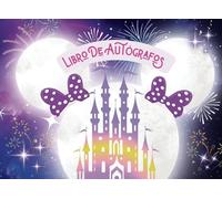 Libro de Autógrafos: Registre sus aventuras y recopila autógrafos y fotos de tus personajes y Revive tus momentos mágicos y documenta tus recuerdos a través de este diario de viaje .