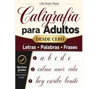 Libro de caligrafía para adultos: Explorando la belleza de las letras - Mi primer cuaderno de caligrafía creativa