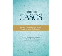Libro de casos. Promoción de la Salud Mental desde la Atención Primaria - 9788425428401