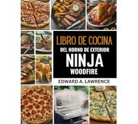 Libro de cocina del horno de exterior Ninja Woodfire
