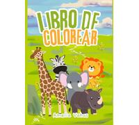 Libro de colorear - animales de la selva / Coloring Book - jungle animals: Colorea la magia salvaje: Un viaje creativo por la selva lleno de diversión y relajación