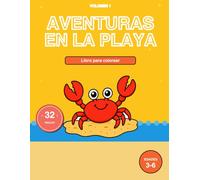 Libro de Colorear Animales Marinos para Niños y adultos: Aventuras Playa Vol 1: 32 Dibujos Grandes y Fáciles con Peces, Tiburones, Delfines, ... en Preescolar y Ed (Aventuras en el Mar ARLO)