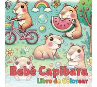 Libro de Colorear de Capibaras para Niños: ¡50 Páginas Divertidas y Fáciles!