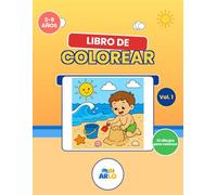 Libro de Colorear de Verano para Niños 3-6 Años - Vol. 1: 32 Dibujos Grandes y Fáciles con Playa, Helados, Piscina, Castillos de Arena y Animales de ... en Edad Preescolar (Aventuras de Verano ARLO)