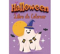 Libro de colorear Halloween 1 | Para Niños y Niñas a partir de 3 años | Diseños de Halloween con dibujos grandes (Colección Halloween Divertido para Niños)