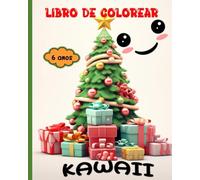 LIBRO DE COLOREAR KAWAII: NAVIDAD - PARA NIÑOS A PARTIR DE 6 AÑOS - 36 DIBUJOS - Formato 8 X 10 Pouces (20,32 x 25,4 cm)
