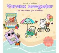 Libro de colorear y actividades veraniegas para niños: Lindos animales, escenas de playa, laberintos, sudoku y juegos divertidos | Dibujos para ... relajante y sin pantallas. (Summer Fun)