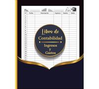 Libro de contabilidad - Ingresos y Gastos: Cuaderno de ingresos y gastos para comerciantes individuales y pequeñas empresas -Libro de cuentas para autónomos . Formato A4 - 110 Páginas.05
