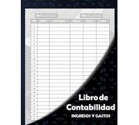 libro de contabilidad ingresos y gastos: Organiza tus Cuentas con Eficacia, Registro Diario de Caja para Autónomos, Empresas Pequeñas y Asociaciones en Formato A4.