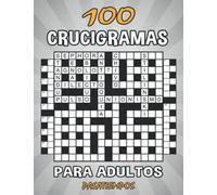 libro de crucigramas para adultos: 100 Crucigramas para adultos - libro de actividades en Español para mejorar su memoria e encender la creatividad