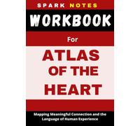 Libro de ejercicios del Atlas del corazón de Brené Brown: mapeo de la conexión significativa y el lenguaje de la experiencia humana