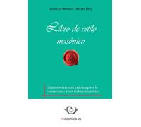 Libro De Estilo Másonico
