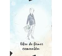 Libro De Firmas Comunión: Libro de Firmas de Primera Comunión Niño | Árbol de Huellas | Nombre en Portada Personalizado | Todo Color | Firmas y ... Página | 100 Hojas | Espacio Para Fotografía