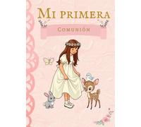 Libro de firmas de Comunión niña: Recuerdos de Mi Primera Comunión