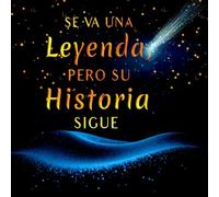 Libro de firmas despedida compañero trabajo : Se va una leyenda, pero su historia sigue: 120 páginas blancas en blanco/ 21 cm x 21 cm/ Tapa blanda.