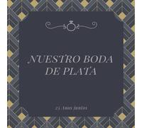 Libro de Firmas para Bodas de Plata: 25 Años Juntos Aniversario Libro de Visitas, Para invitados, recuerdos y huellas de aniversario boda de plata 25 ... Idea de regalo o detalle de boda original