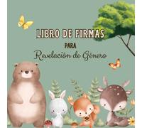 Libro de Firmas para Revelación de Género: Con Espacio para Mensajes, Predicciones y Recuerdos