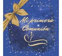 Libro de firmas y huellas mi primera comunion: Libro de recuerdos comunión con árbol de huellas personalizado - Regalo o detalle comunión niño o niña. Español