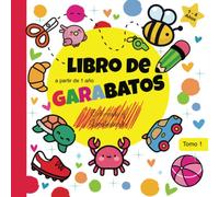 Libro de Garabatos a partir de 1 Año: Más de 55 Dibujos y Diseños Sencillos y Fáciles de Colorear y Garabatear para Niños de 1 a 4 Años | Coloreado ... para Colorear | Formato Cuadrado | Tomo 1