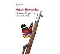 Libro de la guerra (Edición de Elena Medel) | Miguel Hernández, Elena Medel