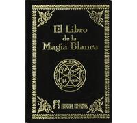 Libro De La Magia Blanca,El -Terciopelo (SIN COLECCION)