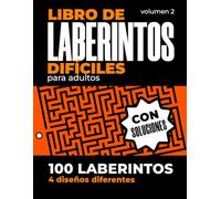 Libro de laberintos difíciles para adultos: 100 Laberintos | 4 Diseños | Pasatiempos para Adultos