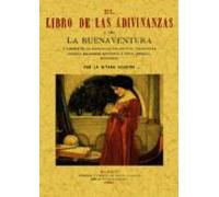 Libro De Las Adivinanzas Osea La Buena Aventura (ed. Facsimil)
