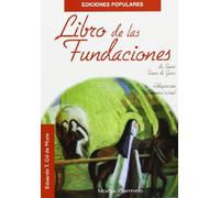 Libro de las Fundaciones de Santa Teresa de Jesús (Ediciones Populares)
