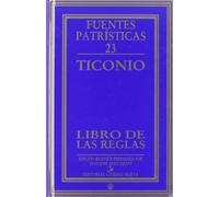 Libro de las reglas: 23 (Fuentes Patrísticas, sección textos)