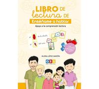 LIBRO DE LECTURA ENSEÑAME A HABLAR 2 | Aa. Vv.