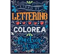 Libro de lettering. Colorea , practica y crea, versión en español, La portada puede variar