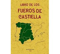 Libro de los fueros de Castiella (DERECHO)