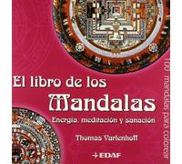 Libro De Los Mandalas, El: Energía, meditación y sanación (Nueva Era)