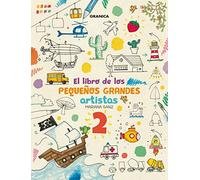 Libro De Los Pequeños Grandes Artistas 2, El (INFANTIL)