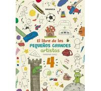 Libro De Los Pequeños Grandes Artistas 4, El (INFANTIL)