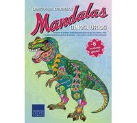 Libro de Mandalas para colorear Dinosaurios: 55 motivos de animales (motivo dinosaurio) para colorear, para adultos y niños - Animales diseñados en ... (Libro de Mandalas motivos de animales)