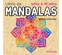 Libro de MANDALAS para COLOREAR. Niños 8-10 años.: Estimula la imaginación de tu hijo con mandalas infantiles antiestrés / 44 hermosos mandalas para ... estrés/ 21,59 x 21,59 cm /MANDALAS para NIÑOS