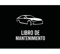 Libro de Mantenimiento y Gastos del Vehículo | Historial de Revisiones y Reparaciones | Registrar Kilómetros, Fechas y Costes | Coches, Automóviles, Motos, Barcos
